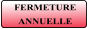 FERMETURE  ANNUELLE